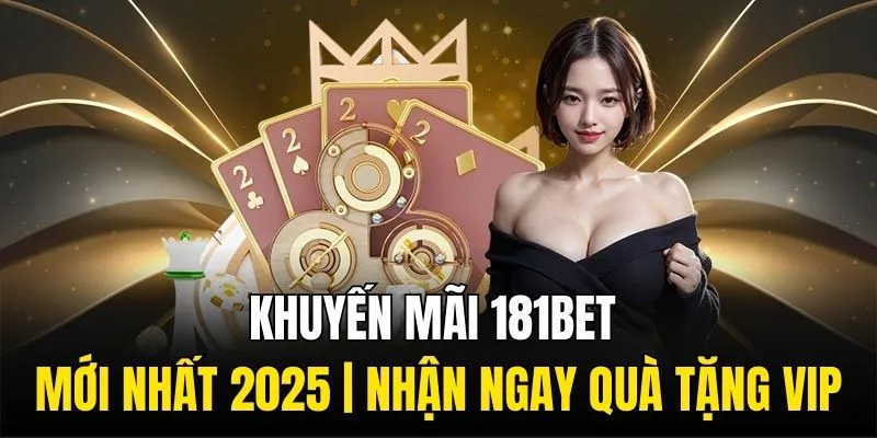 khuyến mãi 181Bet